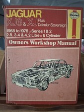 Jaguar XJS & XJ plus Daimler Sovereign 1968 - 1976 Owners Workshop Manual Haynes
