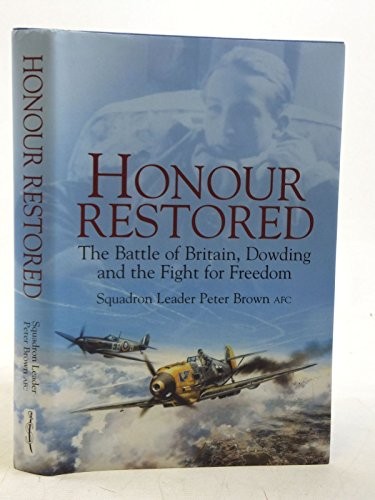 Honour restored dowding the - honour,