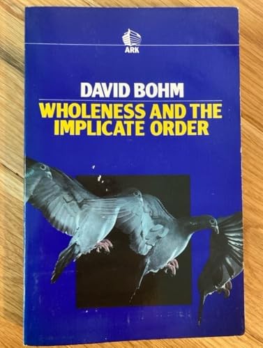 Wholeness and the implicate - wholeness,