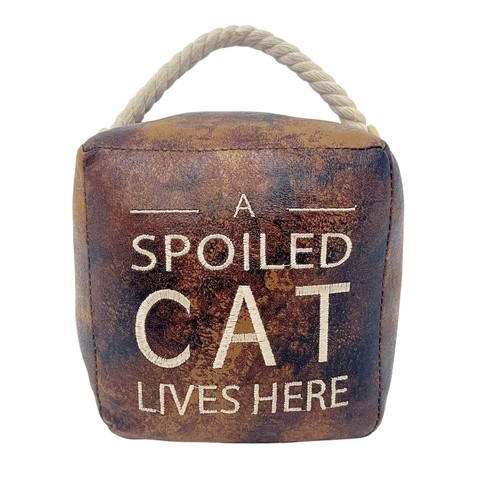 Spoiled cat lives here - spoiled,