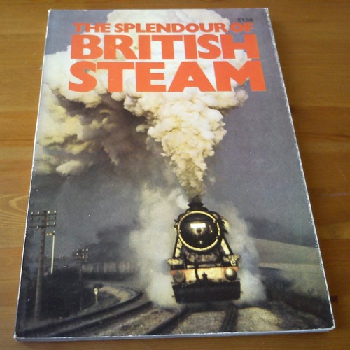 The splendour british steam - splendour, of