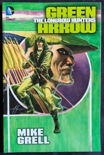 Green Arrow - The Longbow