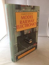 Complete Book of Model Railway Electronics by Amos, Roger Hardback Book The