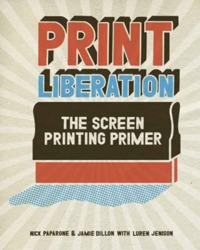 Print liberation the - print, liberation:
