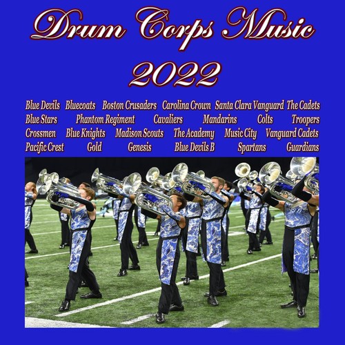 Drum corps music - of, 2022