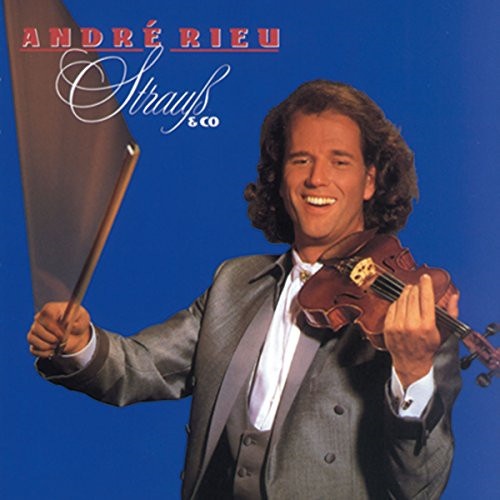 Andre rieu strauss co - andre, &