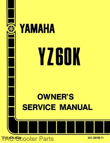 Yamaha yz60 service manual - yz60, k