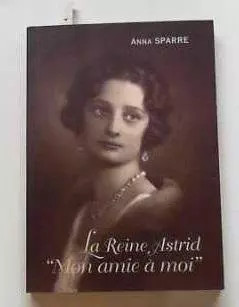 Reine astrid mon amie - la,