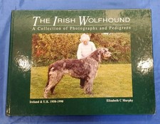 Irish Wolfhound a Collection of Photographs & Pedigrees Signed Elizabeth Murphy