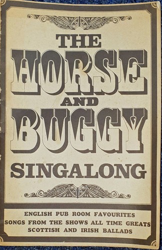 The horse and buggy singalong - buggy,