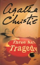 Three Act Tragedy (Poirot)-Agatha Christie