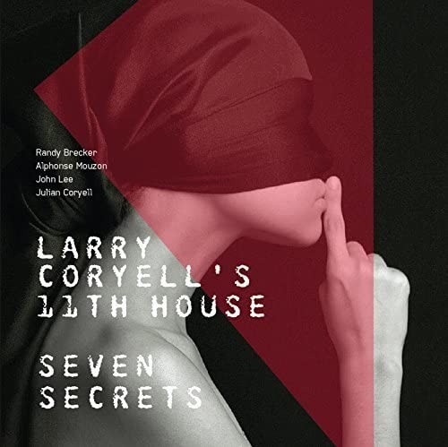 Larry coryell seven - seven, secrets