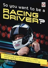 So You Want to Be a Racing
