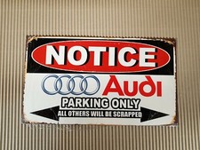 AUDI 8" x 12"  PARKING ONLY
