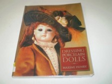 DRESSING PORCELAIN DOLLS