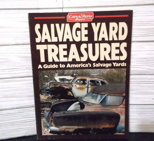 Salvage yard treasures guide - treasures, -guide