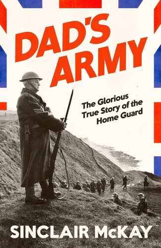 Dads army the - glorious, true