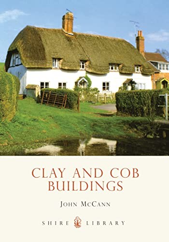 Clay and cob buildings shire - cob,