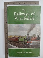 The Railways Of Wharfedale
