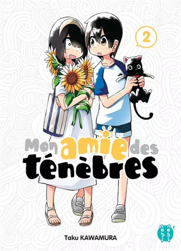 Mon amie des ténèbres - , t02