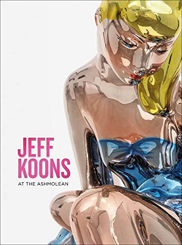 Jeff koons the ashmolean - jeff,