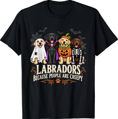Labradors because people are - people,