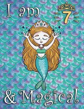 I am 7 and Magical Mermaid Journal Sketchbook, Birthday Gift for