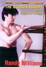 Wing chun wooden dummy vol - vol.3,