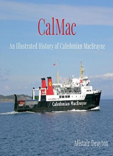 Calmac illustrated history - illustrated,
