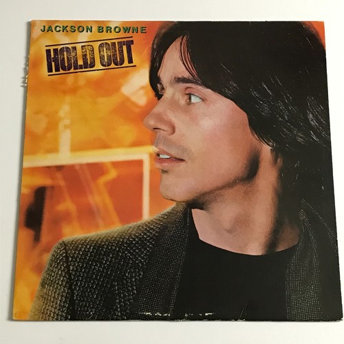 Jackson browne hold - jackson, out