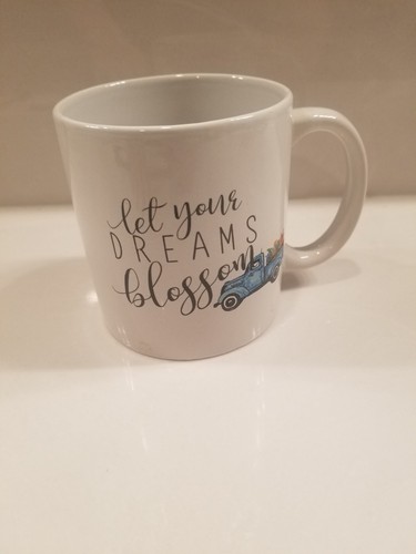 Coffee mug let - your, dreams