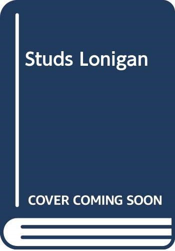 Studs lonigan farrell - -, farrell,