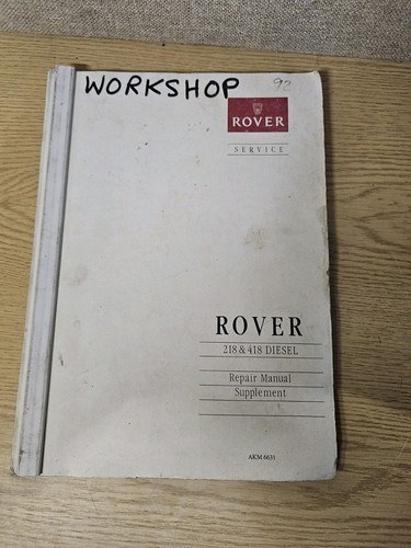 Rover 218 418 diesel - 218,