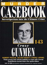 CRAZY GUNMEN. ROBERT POULIN