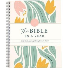 The Bible In A Year: A 52-Week Journey Through God's Word Spiral Study Guide New