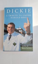 Dickie: A Tribute To Umpire