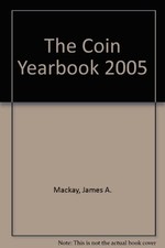 The Coin Yearbook 2005 -