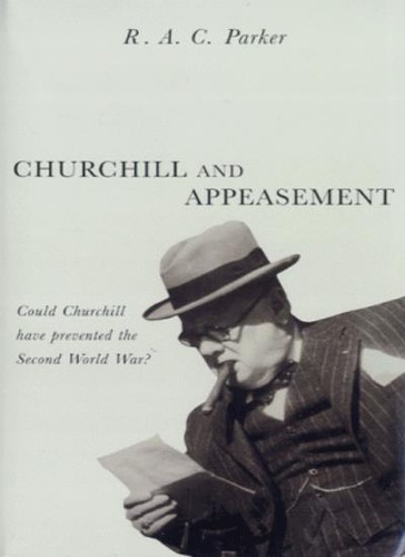 Churchill and appeasement - and, appeasement,r