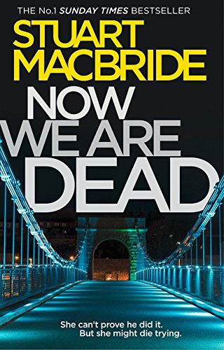 Now are dead - now, we