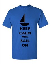 Keep Calm And Sail On Boat