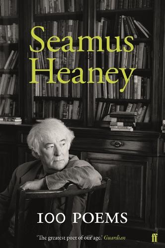 100 poems seamus heamey - 100,