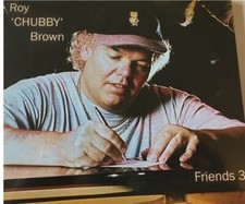 Roy Chubby Brown - Friends 3 CD