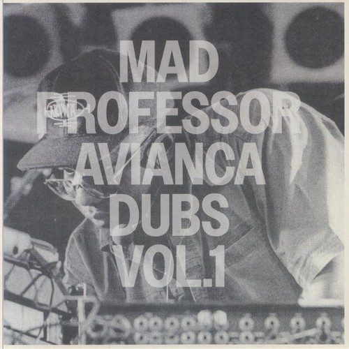 Mad professor avianca - -, dubs