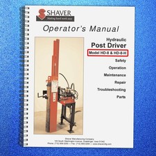 SHAVER Hydraulic Post Driver