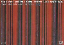 DVD Early Sliders LIVE 1983-1987 [DVD] Japan The Street Sliders (1 DVD)