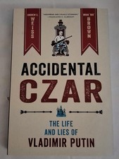 Accidental Czar The Life And