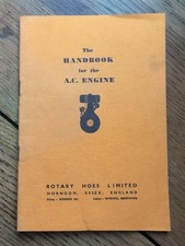 1950's Rotary Hoes Ltd 'Handbook For The AC Engine' Manual. Good Clean Condition