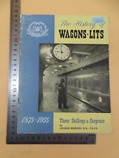 The History Of Wagons Lits 1875 - 1955 George Behrend Paperback 1st 1959