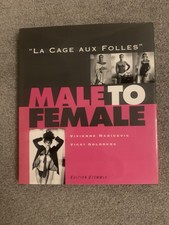 Male to Female - "La Cage aux