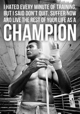 MUHAMMAD ALI CHAMPION QUOTE Boxing Gym Wall Art Print Photo Poster A3 A4 